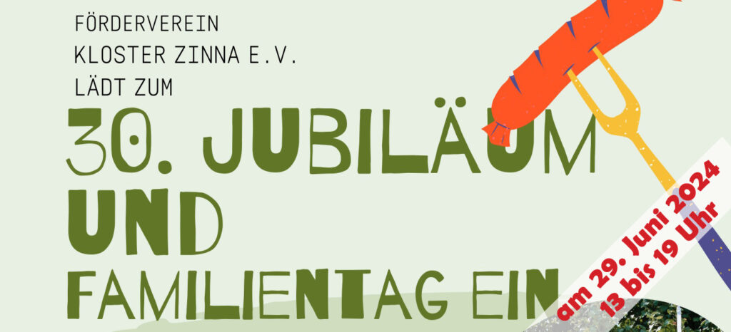 Flyer zum 30. Jubiläum und Familienfest des Fördervereins Kloster Zinna.