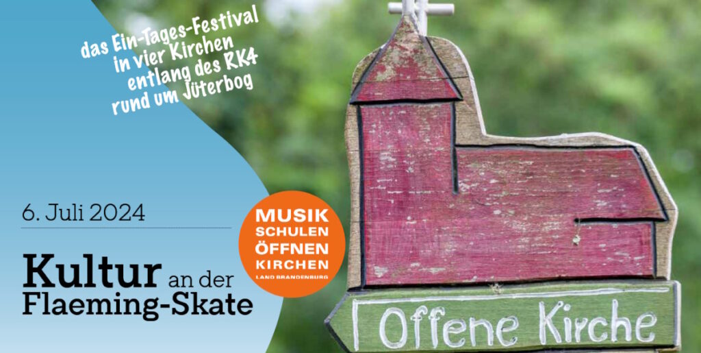 Flyer für Kultur an der Fläming-Skate für Musikschulen öffnen Kirchen.